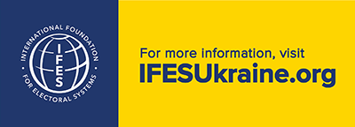 For more information, visit IFESUkraine.org