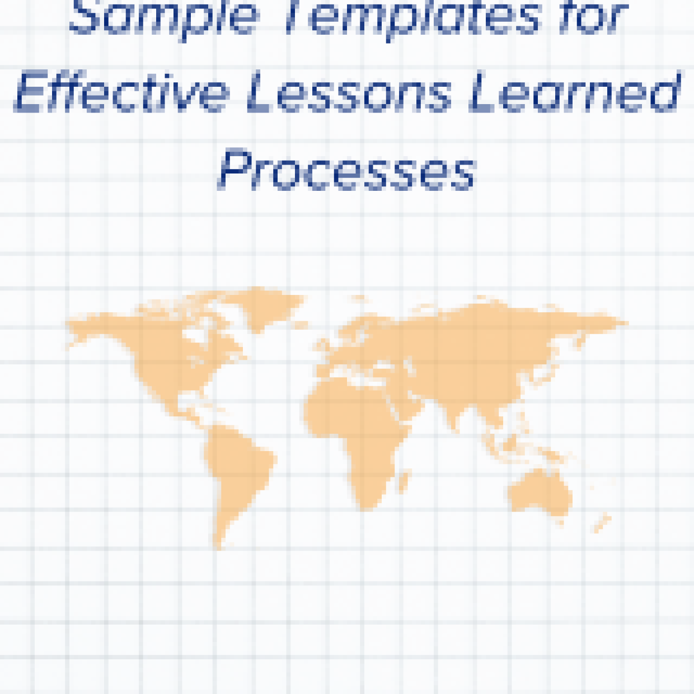 ample Templates for Effective Lessons Learned Processes.png