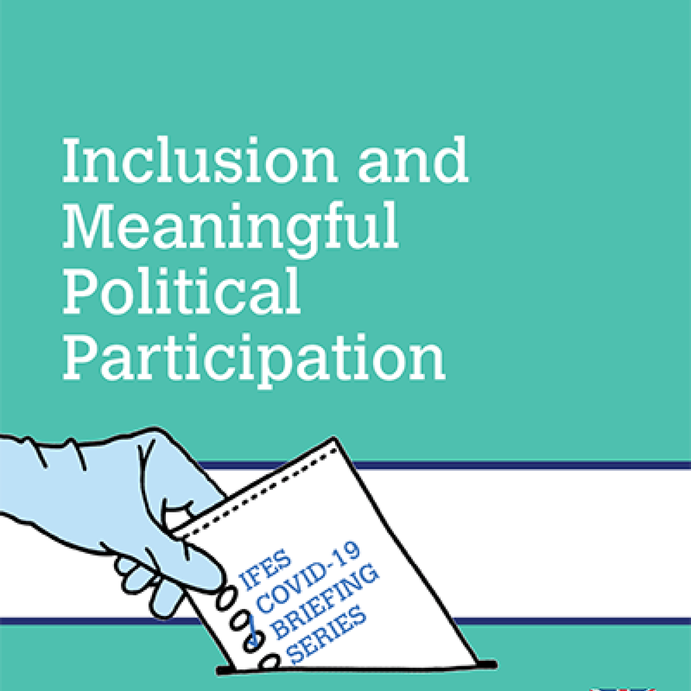 Cover of "IFES COVID-19 Briefing Series: Inclusion and Meaningful Political Participation"
