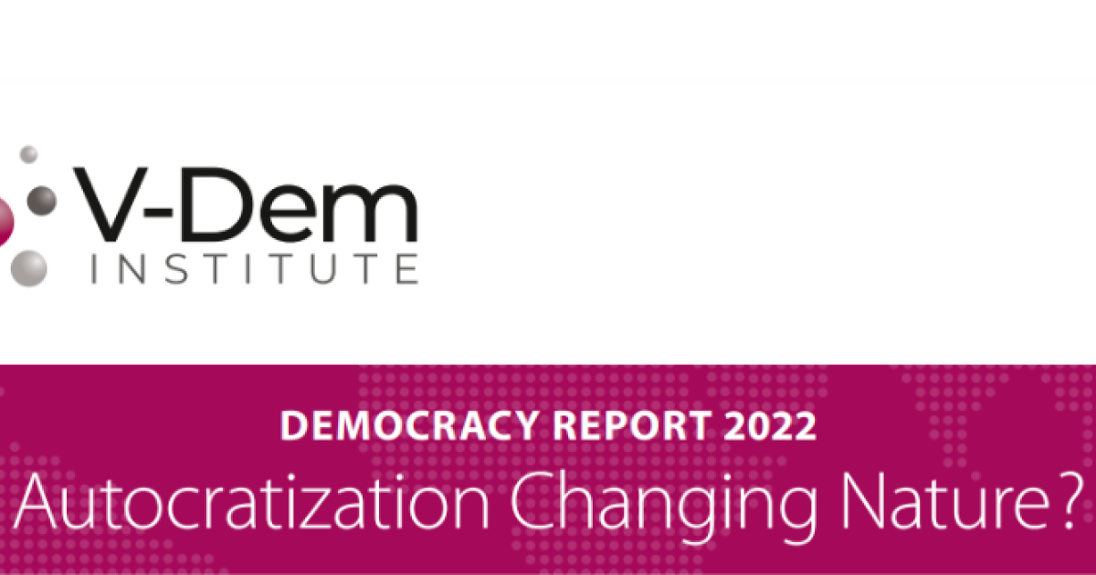 VDem Democracy Report 2022 Discussion IFES The International