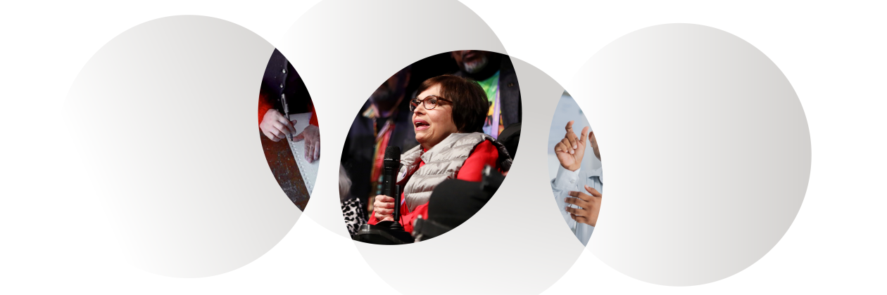Three ovals with slivers of images centered. The first image is of a person reading braille, the center image is of Judy Heumann speaking, the third image is of someone using their hands to sign.