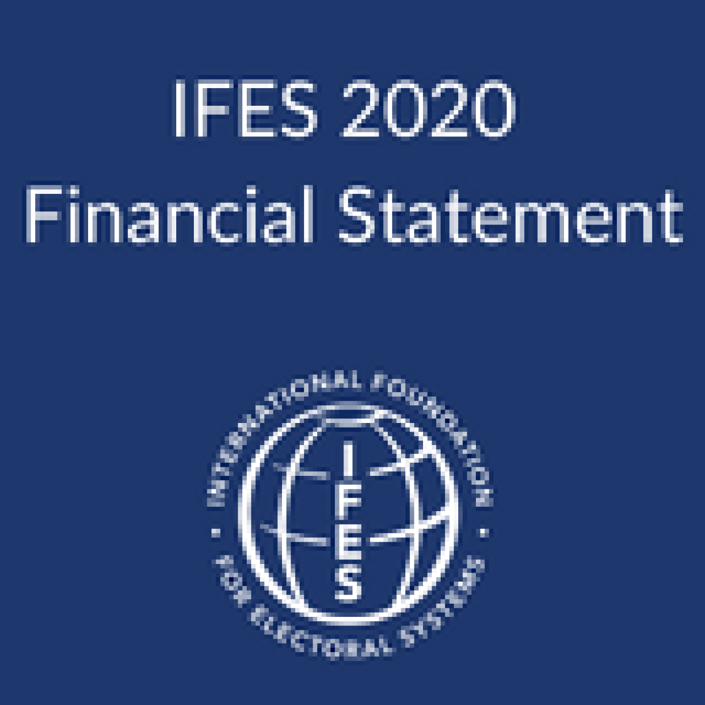 IFES 2020 Financial Statement