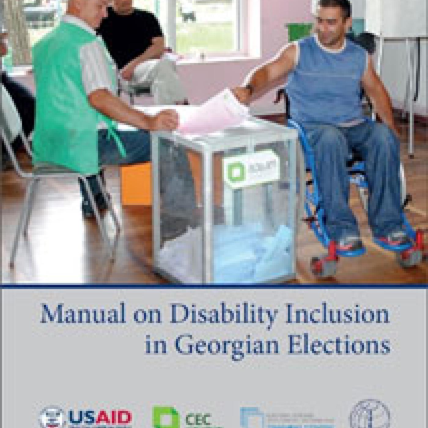 Manual on Disability Inclusion in Georgian Elections Cover Image